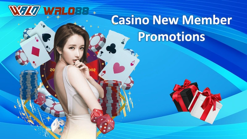 Casino New Member Promotions 